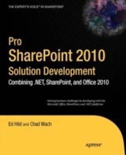 Pro SharePoint 2010 Solution Development