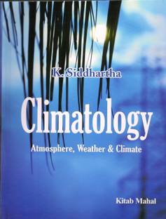 Climatology : Atmosphere,Weather & Climate