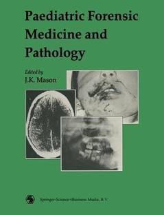 Paediatric Forensic Medicine and Pathology