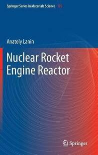 Nuclear Rocket Engine Reactor
