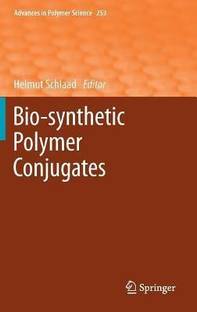 Bio-synthetic Polymer Conjugates