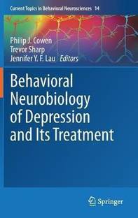 Behavioral Neurobiology of Depression and Its Treatment