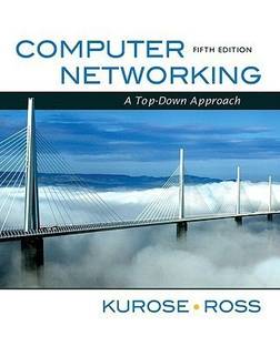 Computer Networking  - A Top-Down Approach