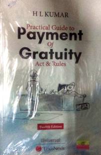 Practical Guide to Payment of Gratuity Act and Rules