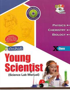 ORCHID, YOUNG SCIENTIST ( SCIENCE LAB MANUAL ) CLASS - IX