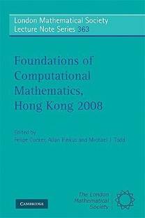 Foundations of Computational Mathematics, Hong Kong 2008