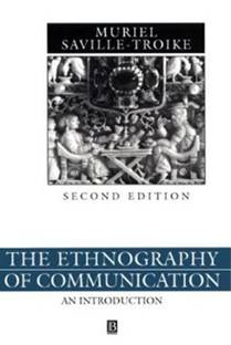The Ethnography of Communication