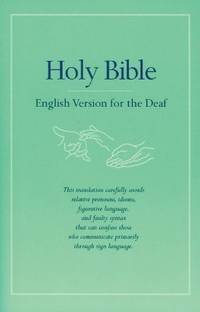 Holy Bible English Version for the Deaf