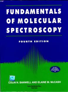 Fundamentals of Molecular Spectroscopy