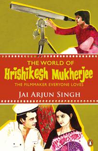 The World of Hrishikesh Mukherjee  - The Film-Maker Everyone Loves