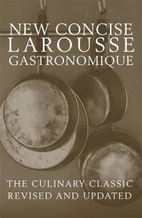 Concise Larousse Gastronomique