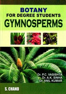 Botany for Degree Students Gymnosperms