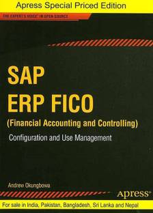 SAP ERP Fico (Financial Accounting and Controlling)  - CONFIGURATION AND USE MANAGEMENT