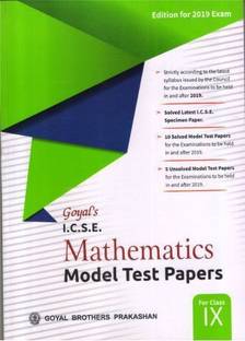 GOyal ICSE Maths Model test paper class 9