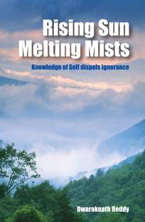 Rising Sun Melting Mists  - Knowledge of Self Dispels Ignorance