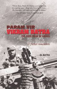 Param Vir - Vikram Batra