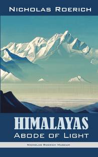 Himalayas - Abode of Light