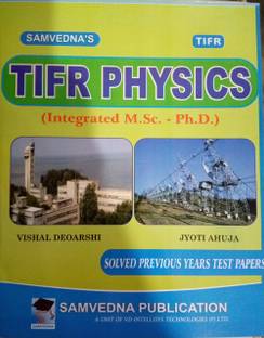 Samvedna's TIFR Physics: Solved Previous Years Test Papers2017