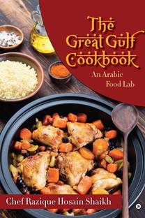 The Great Gulf Cookbook  - An Arabic Food Lab
