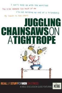 Juggling Chainsaws on a Tightrope