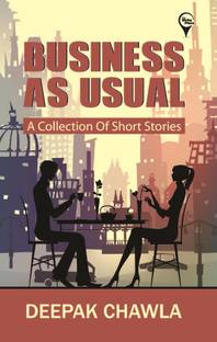 Business as Usual  - A Collection of Short Stories