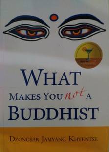 What Makes You Not A Buddhist