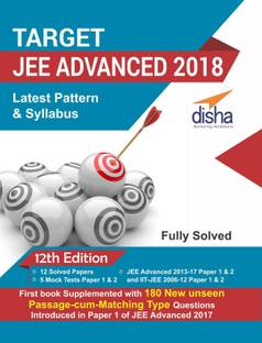 Target JEE Advanced 2018 (Solved Papers 2006 - 2017 + 5 Mock Tests Papers 1 & 2)