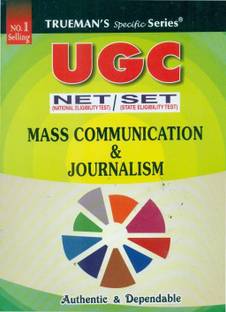 Trueman's NTA UGC NET Mass Communication & Journalism | Covers 3800+ MCQ's with Answers & Important Solutions | For Examination June 2024 2023 Edition