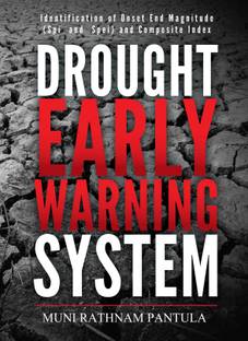 Drought Early Warning System  - Identification of onset end magnitude (SPI And SPei) and Composite Index