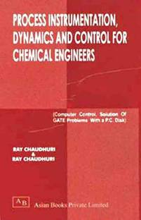 Process Instrumentation,Dynamics and Control for Chemical Engineers