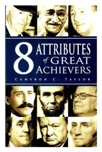 8 Attributes of Great Achievers