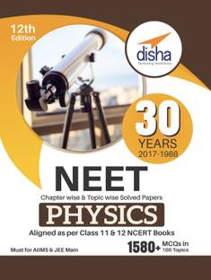30 Years NEET Chapter-wise & Topic-wise Solved Papers Physics  - Chapter Wise & Topic Wise Solved Papers