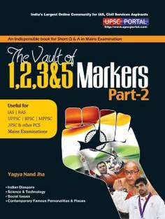 Upsc Portal the Vault of 1, 2, 3 & 5 Markers:an Indispensible Book for
