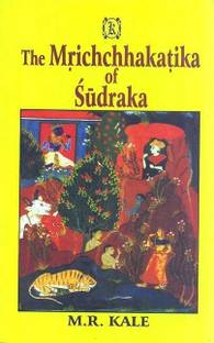 The Mricchakatika of Sudraka