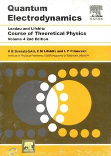 Course of Theoretical Physics, Vol. 4 Quantum Electrodynamics, 2e