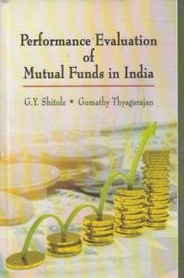 Performance Evaluation of Mutual Funds in India