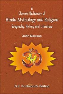 A Classical Dictionary of Hindu Mythology and Religion: Recomposed with Diacritical Marks