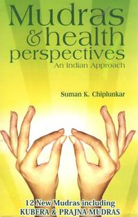 Mudras & Health Perspectives
