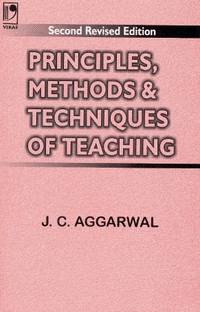 Principles Methods & Techniques of Teaching