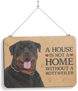 100yellow Wooden Wooden A House is not a home without a Rottweiler Dog Plaque Name Plate Name Plate