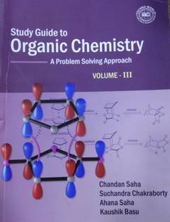 Study Guide to Organic Chemistry(A problem Solving Approach)