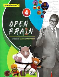 SOPHY LEARNER'S PUBLICATION OPEN BRAIN WITH WORK BOOK (A BOOK OF GENERAL KNOWLEDGE) CLASS 4
