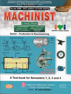 Machinist Trade Theory, Assignment / Test (Solved) As Per NIMI Pattern For Semesters 1,2,3 And 4
