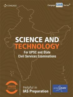 Science and Technology for Upsc and State Civil Services Examinations
