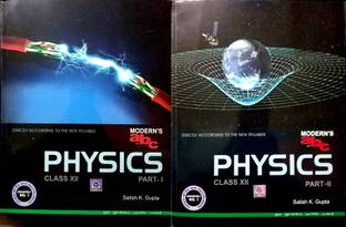 Abc Modern Physics Class 12 Part 1 And 2 By Satish K. Gupta 2019 -20 Edition