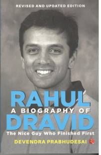 Biography of Rahul Dravid