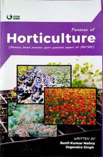Panacea Of Horticulture - Memory Based Previous Year Question Papers Of JRF,SRF