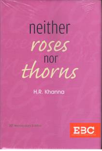 NEITHER ROSES NOR THORNS