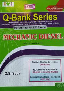 Asian (NSQF Level-4 Compliant) Question Bank Series Mechanic Diesel (Sector-Automotive) For Annual A.I.T.T. Examination