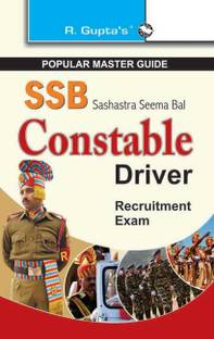 Sashastra Seema Balconstabel Driver Recruitment Exam Guide 2021 Edition